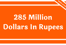 285 Million Dollars In Rupees