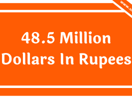 48.5 Million Dollars In Rupees