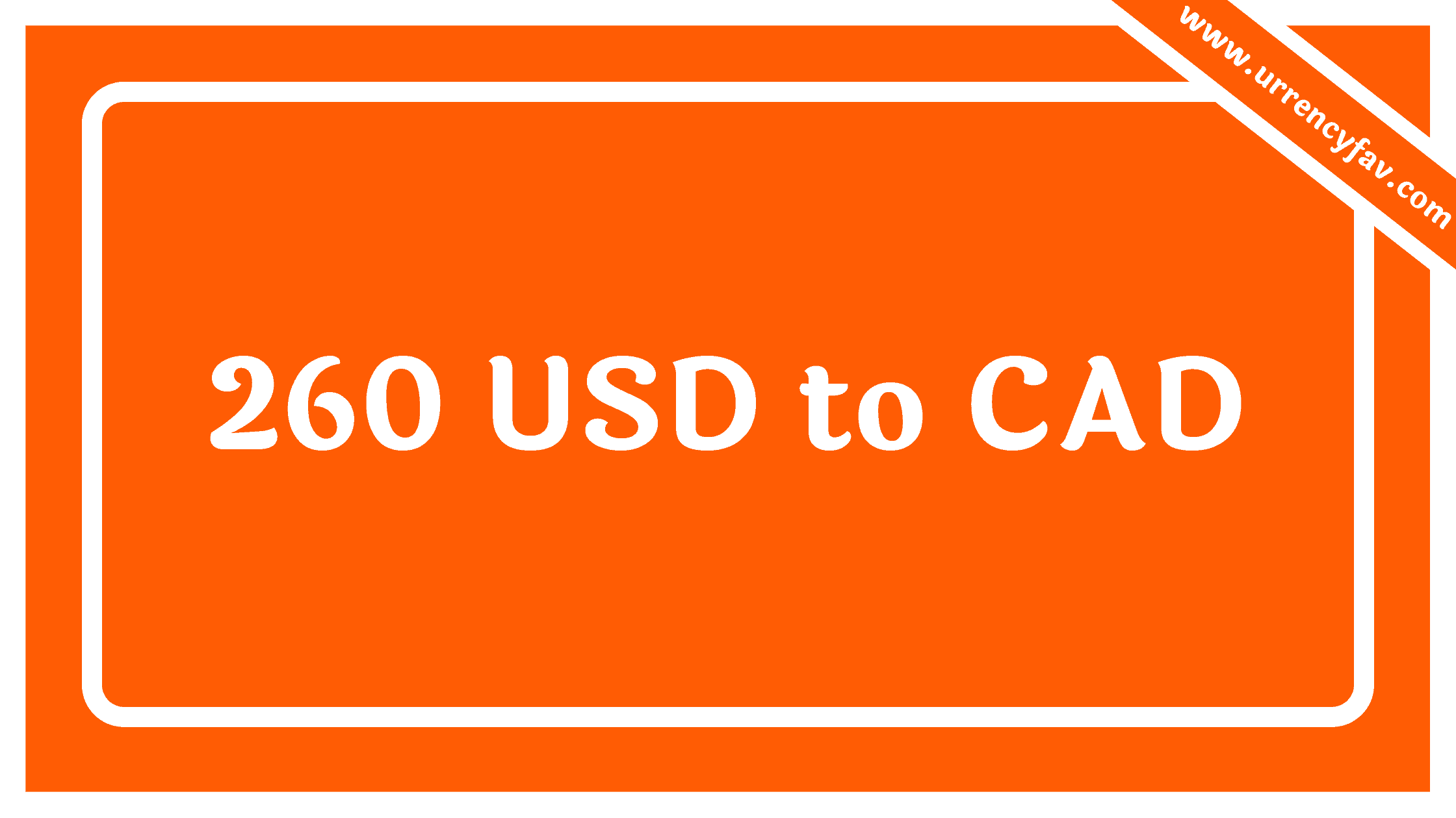 260 USD to CAD