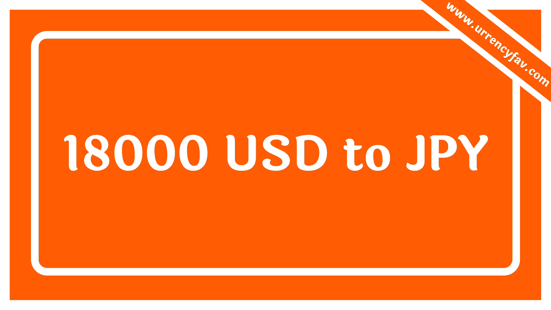 18000 USD to JPY