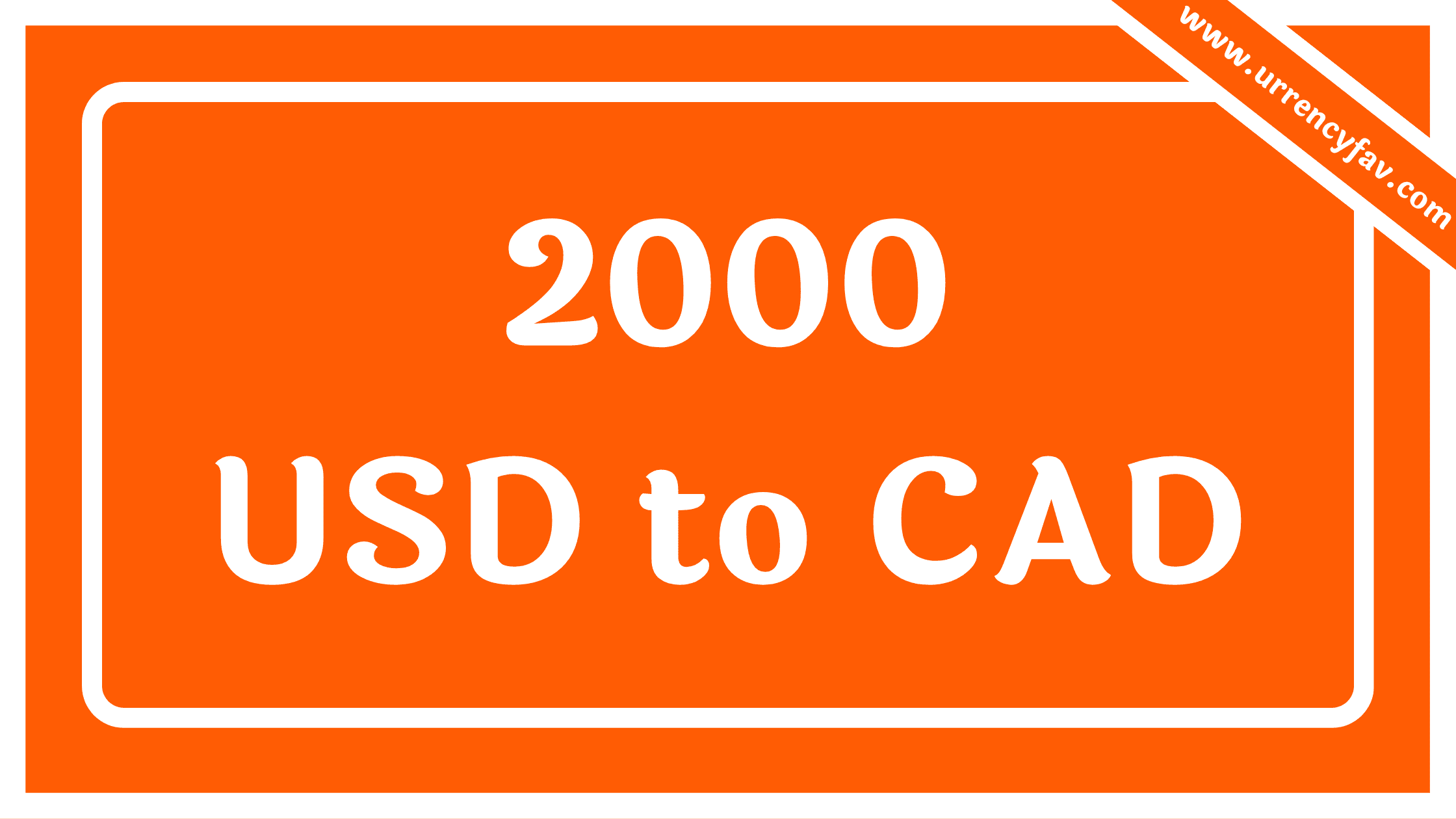 2000 USD to CAD
