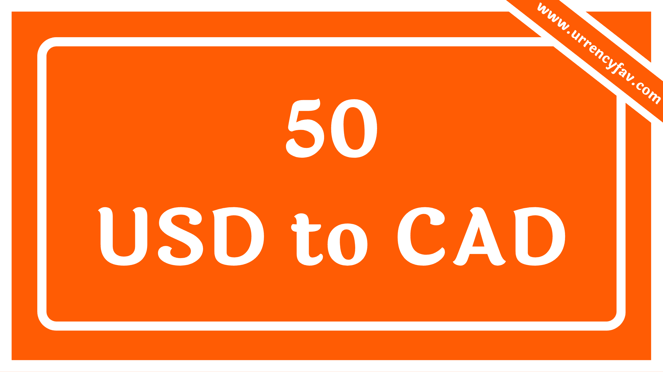 50 USD to CAD
